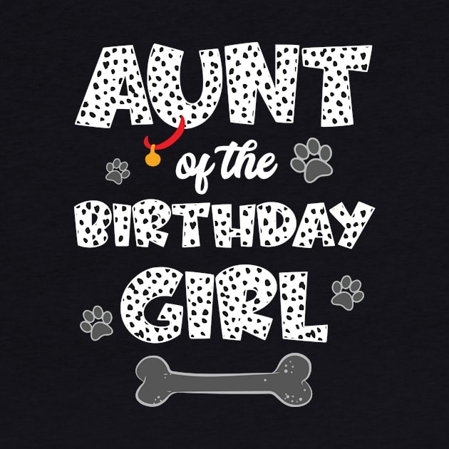 Aunt Of The Birthday Girl Dalmatian Family by inksplashcreations